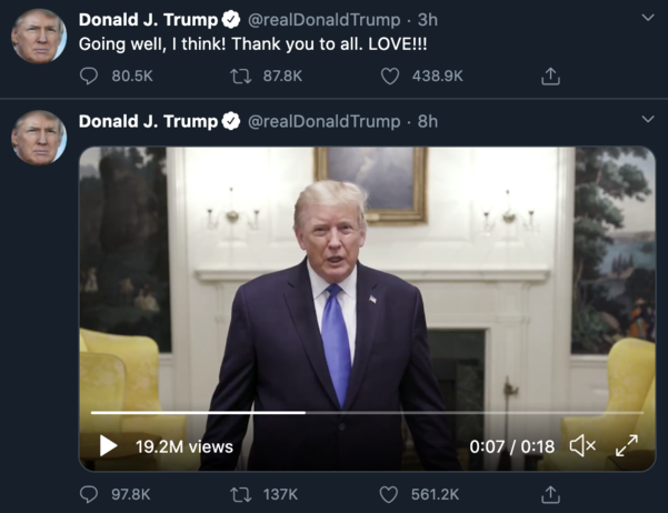 도널드 트럼프 미 대통령이 자신의 트위터에 올린 게시글과 영상. 입원 전후로 이같은 콘텐츠를 올리며 자신의 증상이 위중하지 않음을 밝혔다. / 도널드 트럼프 미 대통령 트위터 계정(@realDonaldTrump)